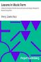 [Gutenberg 19354] • Lessons in Music Form / A Manual of Analysis of All the Structural Factors and Designs Employed in Musical Composition